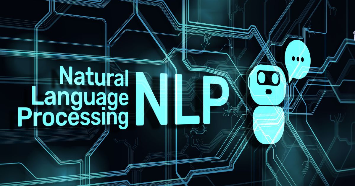 Natural Language Processing (NLP)
