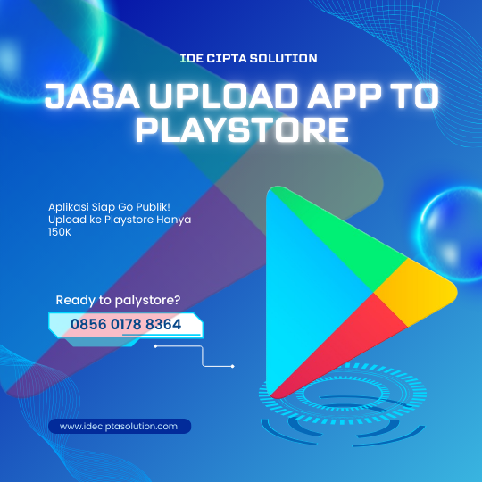 Jasa upload aplikasi playstore