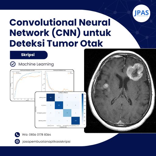Convolutional Neural Network (CNN) untuk Deteksi Tumor Otak
