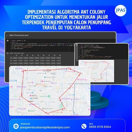 Implementasi Algoritma Ant Colony Optimization untuk Menentukan Jalur Terpendek Penjemputan Calon Penumpang Travel di Yogyakarta