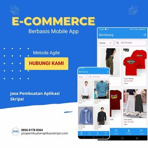 Pembuatan Aplikasi Skripsi E-Commerce Berbasis Mobile App dengan Metode Agile